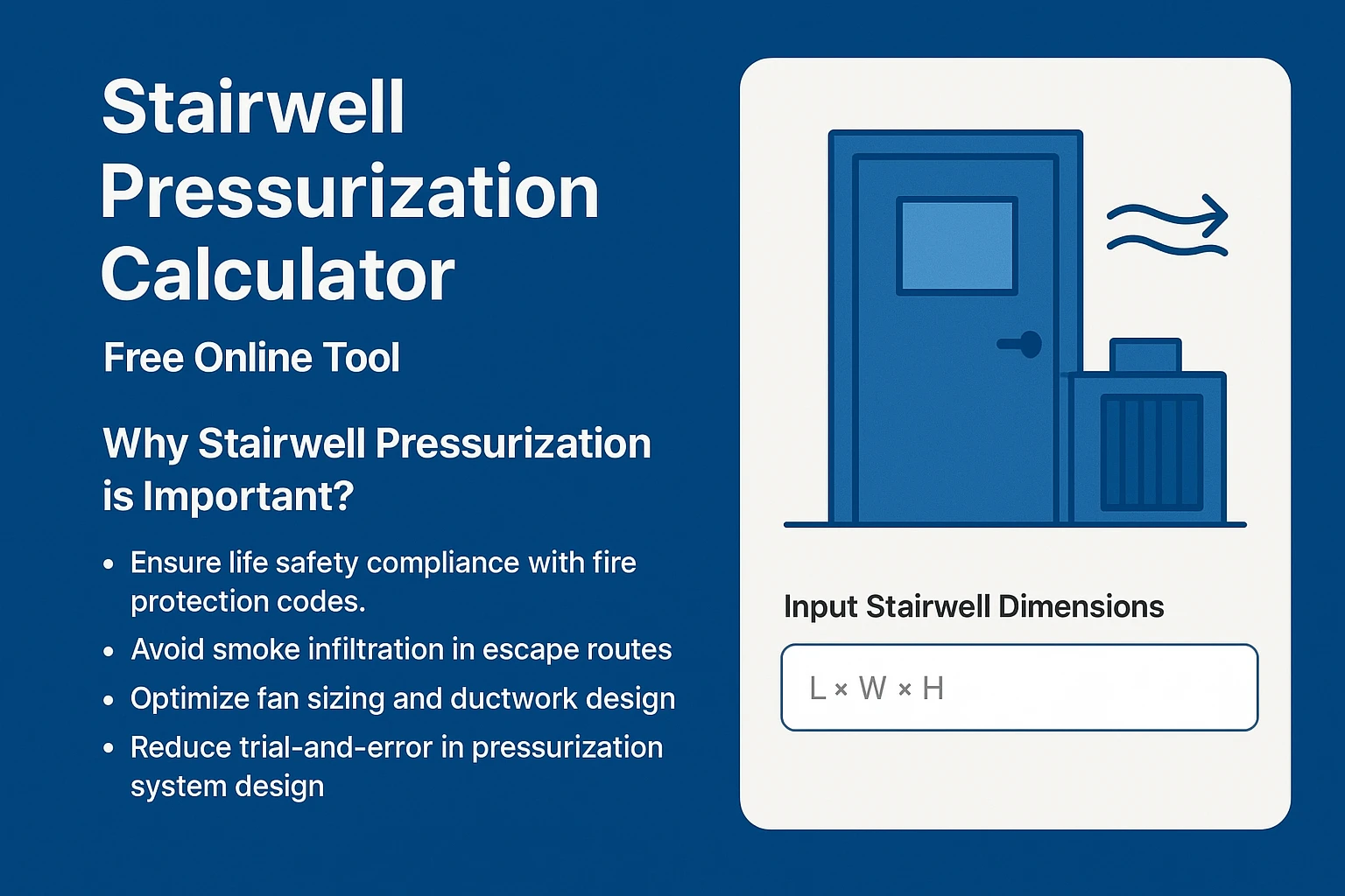 Stairwell Pressurization Calculator – Free Online Tool
