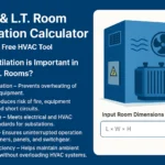 H.T. & L.T. Room Ventilation Calculator – Online Tool