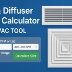 Grill & Diffuser Sizing Calculator – Online HVAC Tool