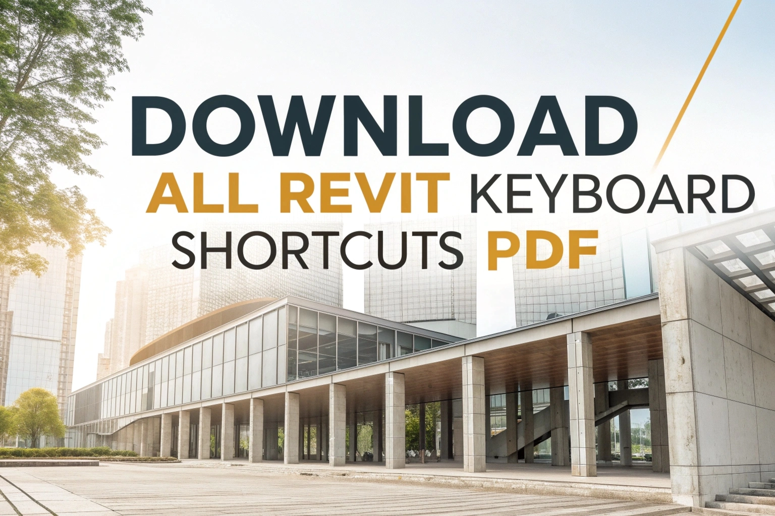 All Revit Keyboard Shortcuts PDF – Free Cheat Sheet